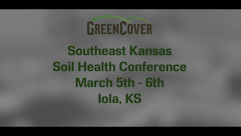 Southeast Kansas Soil Health Conference: March 5-6, 2021