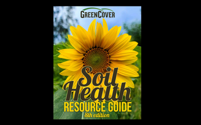 Soil Health Resource Guide — 8th Edition