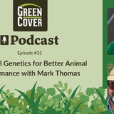 Perennial Grasses for Grass-Fed Cattle: What Mark Thomas Learned in 30 Years