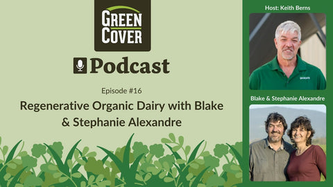 How to Tell Your Farm Story and Sell Premium Products: Blake & Stephanie Alexandre on Regenerative Dairy