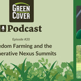 Finding Freedom in Farming: Why Regenerative Agriculture Offers Real Hope