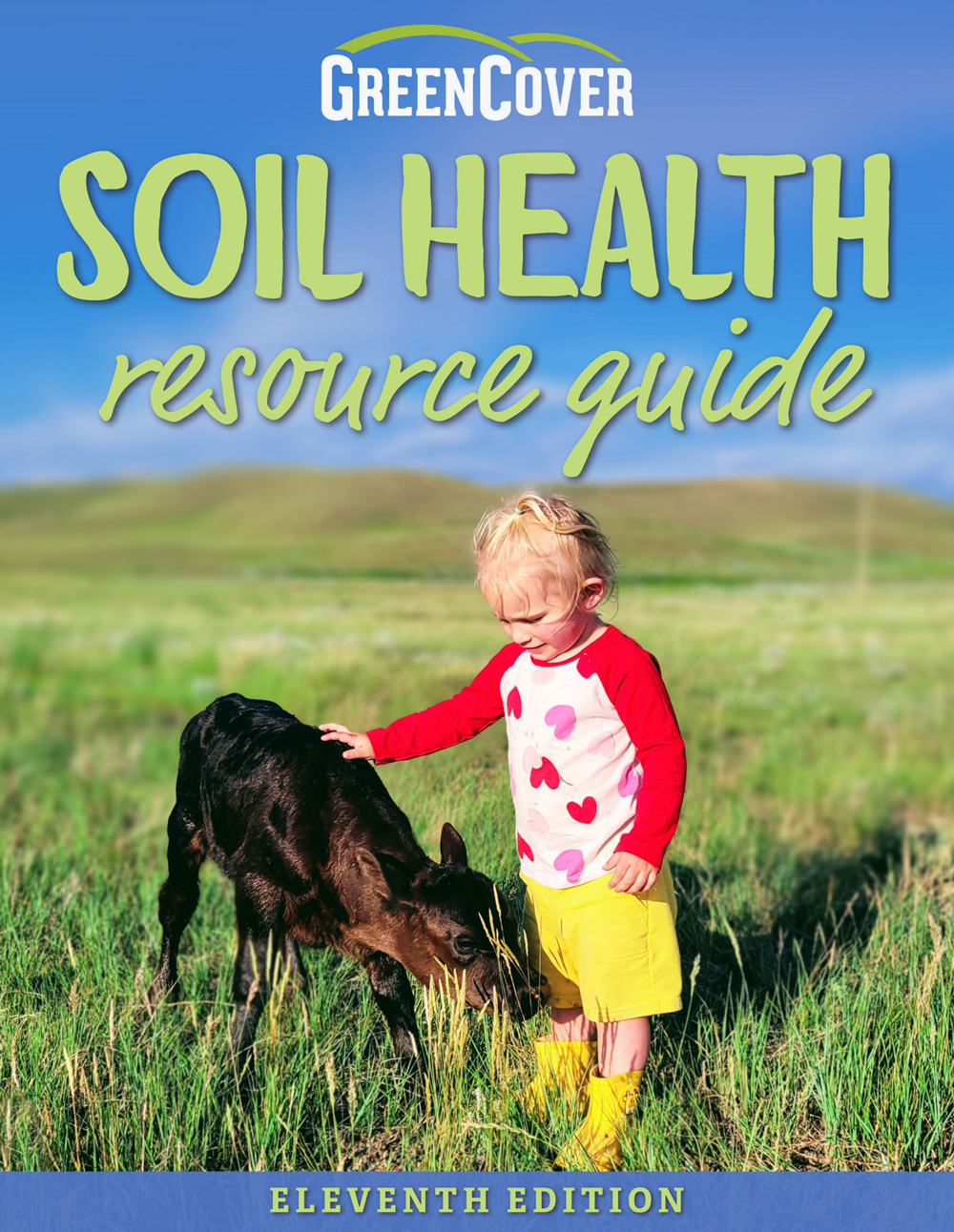 Green Cover Soil Health Resource Guide 11th Edition