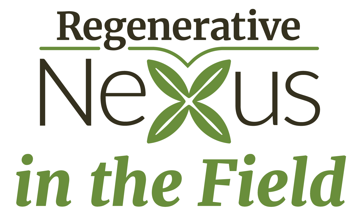 Regenerative Nexus in the Field