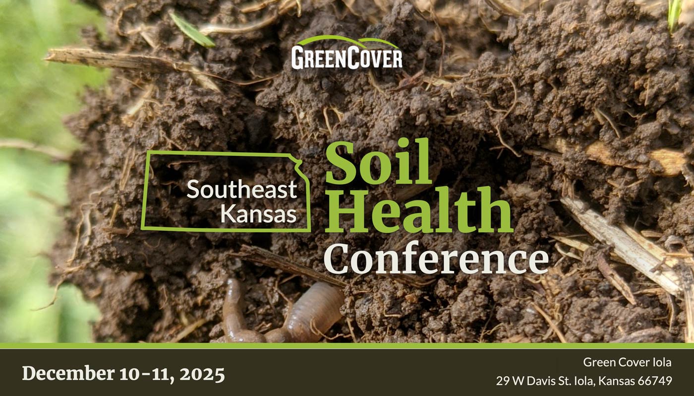 Green Cover's Southeast Kansas Soil Health Conference